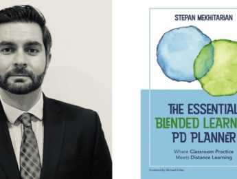 Stepan Mekhitarian Ed.D. ’16 and his book The Essential Blended Learning PD Planner: Where Classroom Practice Meets Distance Learning ’16 and his book