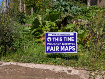 Wisconsin 'Fair Maps' yard sign